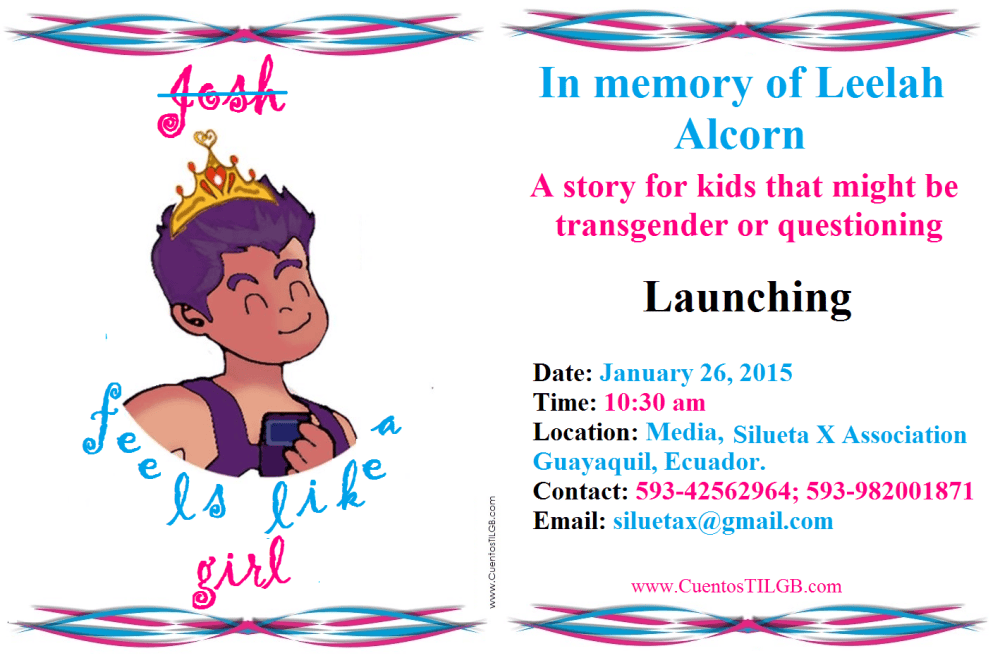 Launching Josh feels like a girl - In memory of Leelah Alcorn
